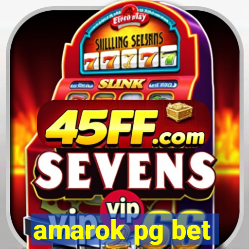 amarok pg bet